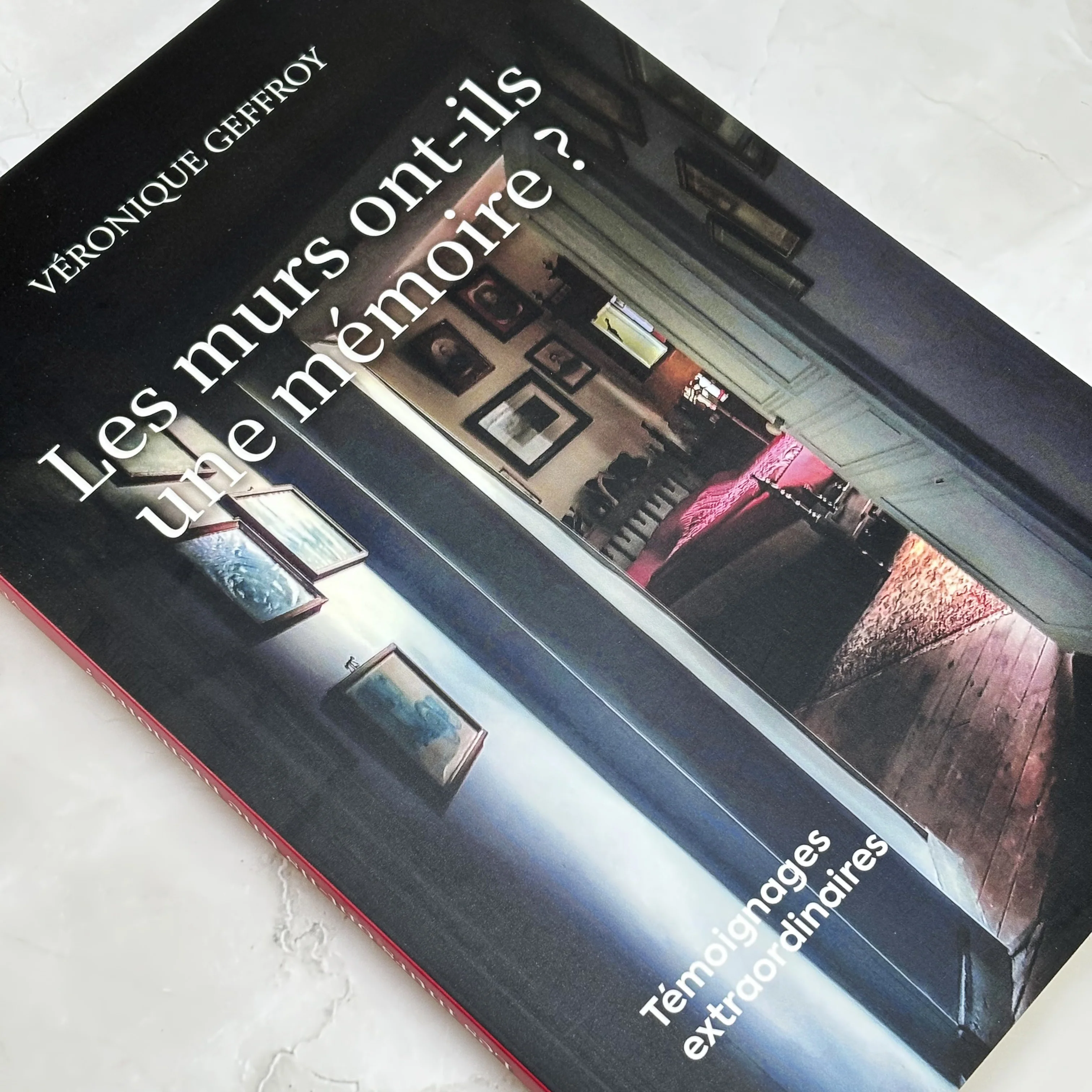 Les murs ont-ils une mémoire ? - Témoignages extraordinaires - Image 3